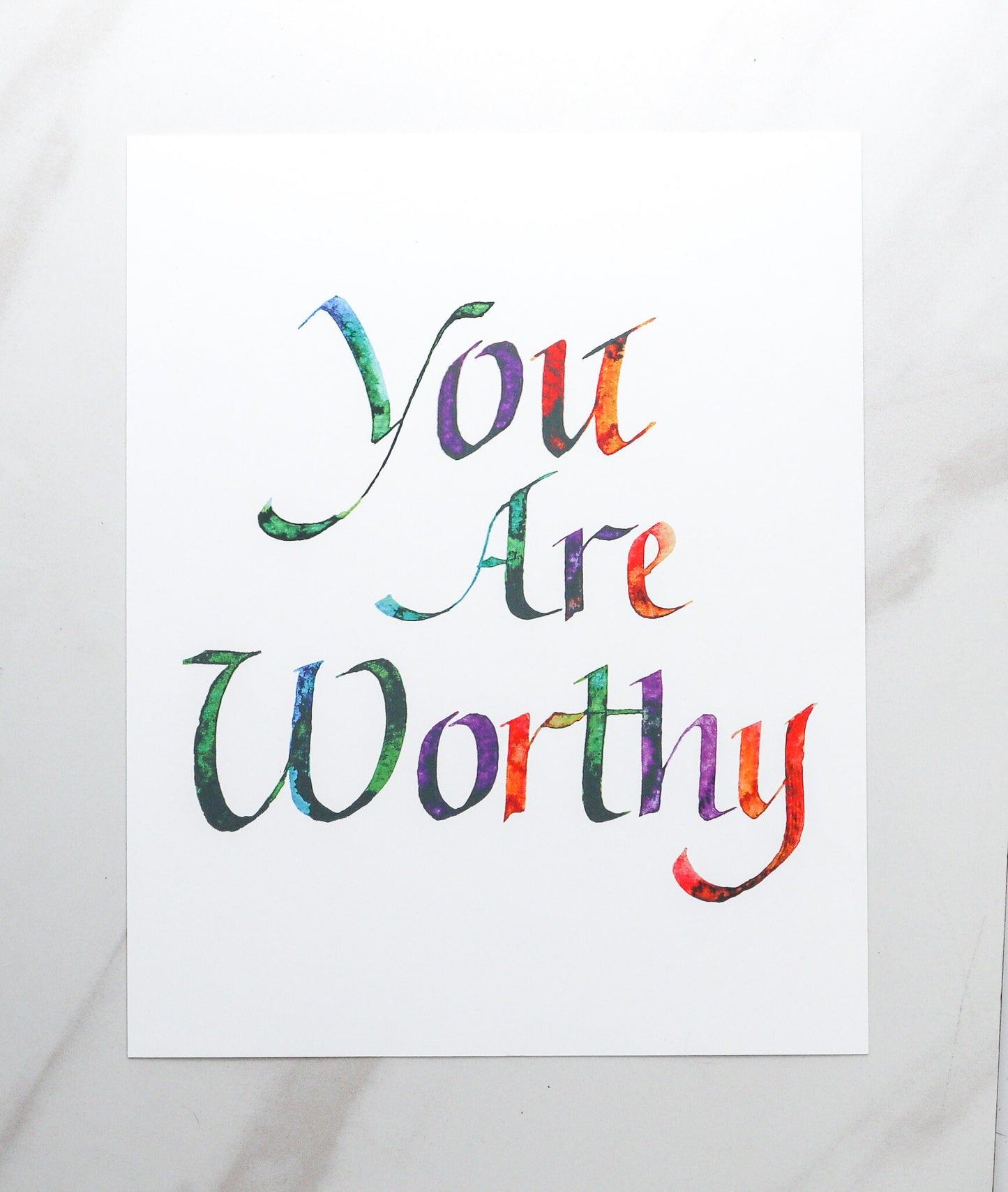 You Are Worthy watercolor calligraphy print