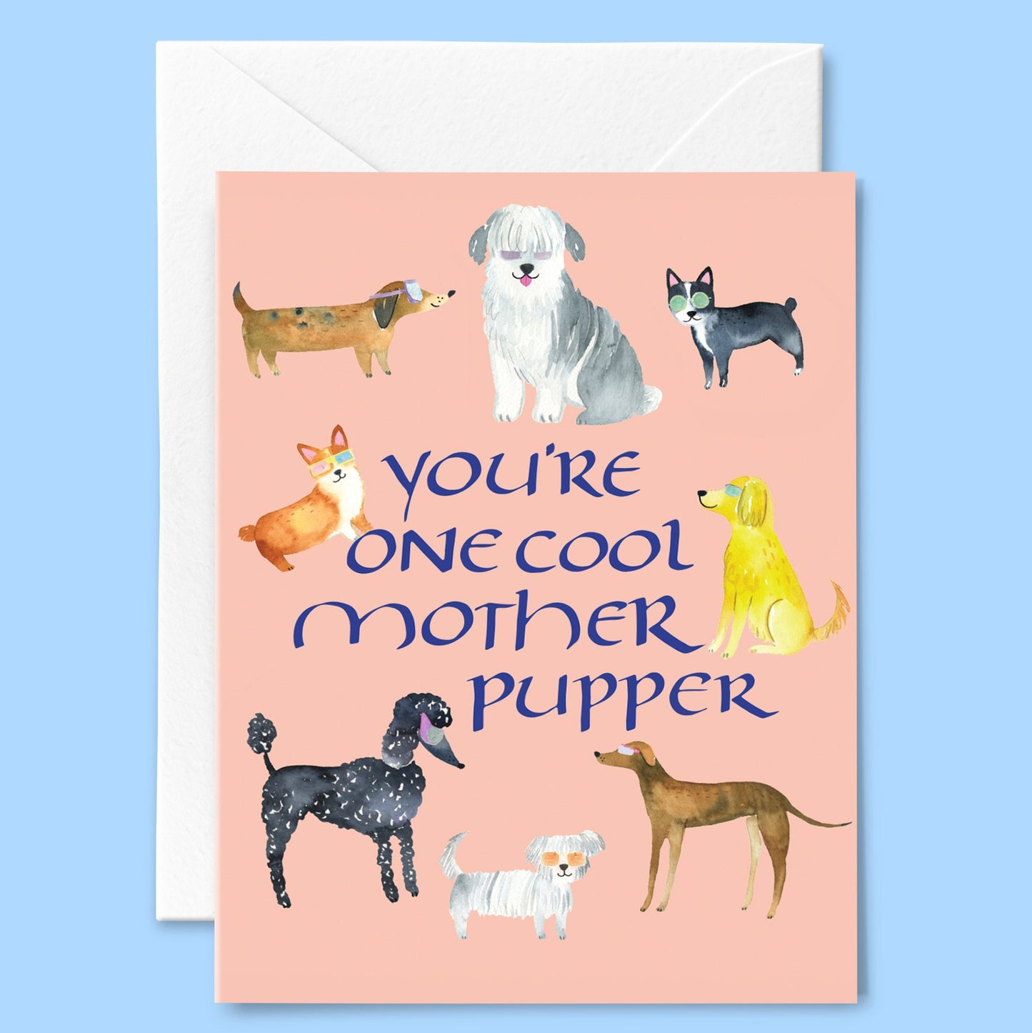 Cool Mother Pupper card